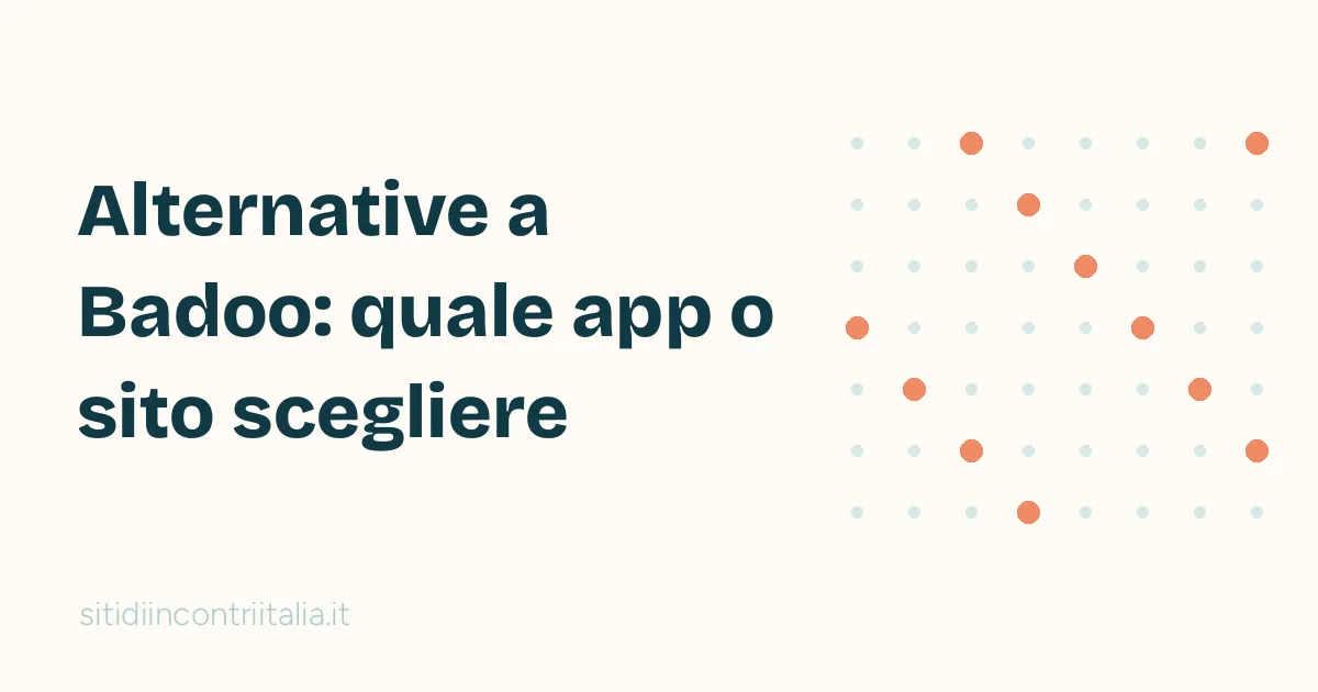 Alternative a Badoo: immagine di copertina con il titolo della guida