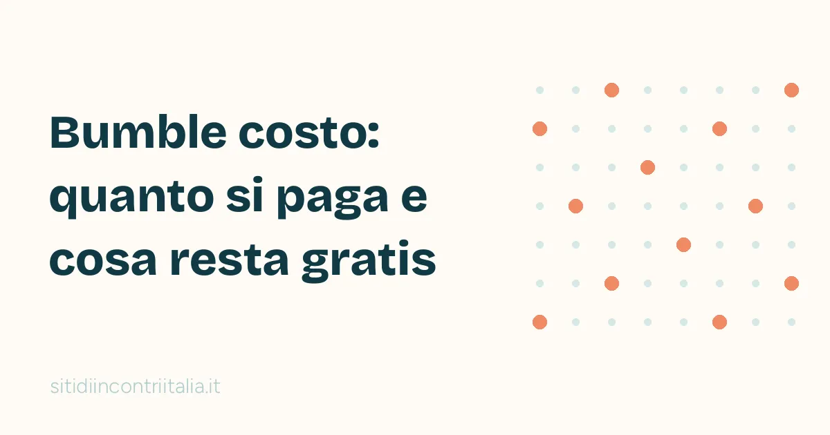 Bumble costo: immagine di copertina con il titolo della guida ai prezzi