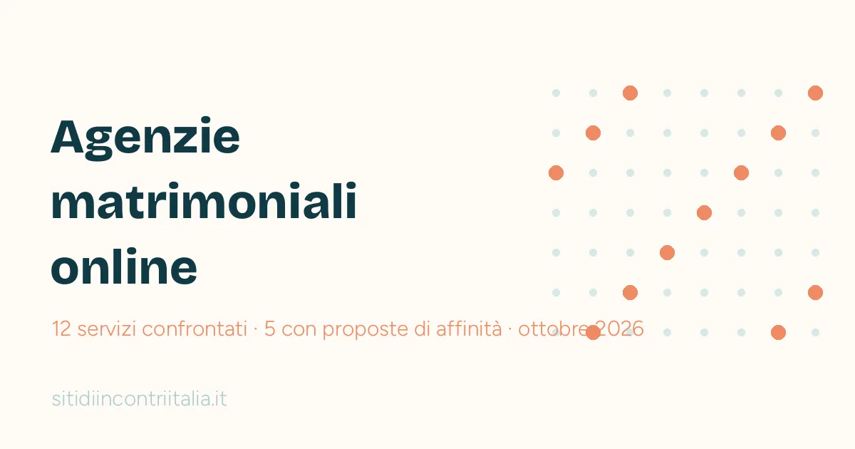 Agenzie matrimoniali online